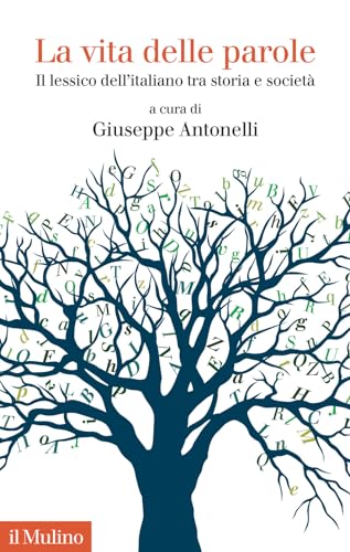 La Vita delle Parole (Paperback)