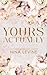 Yours Actually: Special Edition Paperback (Only Yours Special Edition Paperbacks)