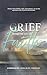 Grief through the Eyes of Faith Anthology by Linda Hunt