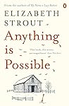Anything is Possible by Elizabeth Strout