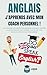 ANGLAIS J'apprends avec mon coach personnel ! by LINGO FACILE