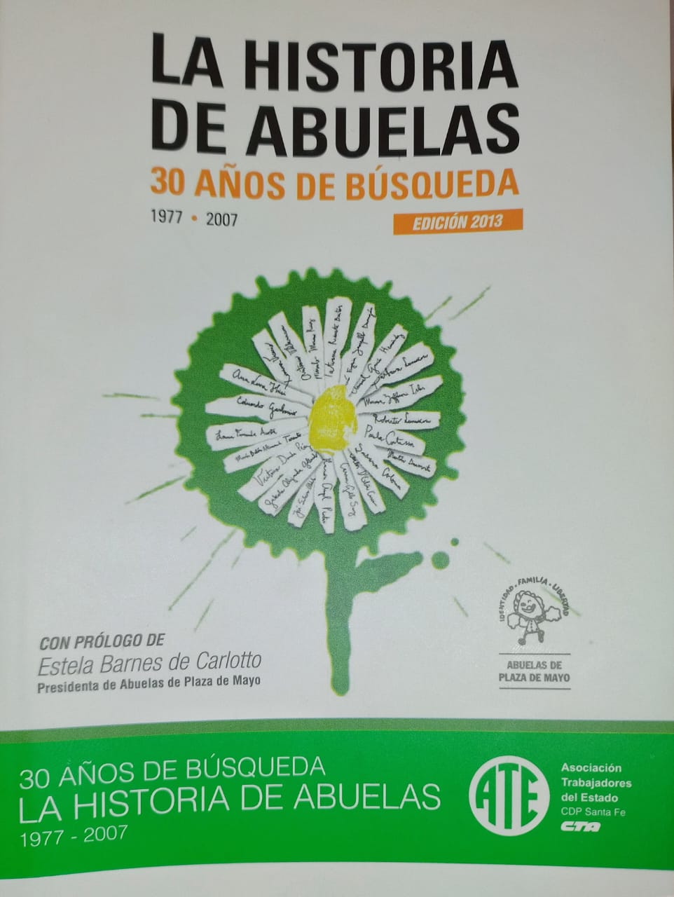 La Historia de Abuelas: 30 Años de Busqueda (Spanish Edition)
