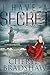 I Have a Secret by Cheryl Bradshaw