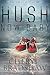 Hush Now Baby (Sloane Monroe, #6)