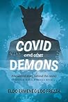 Covid and other demons by Eldo Ermenegildo Frezza