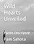 Wild Hearts Unveiled: Poems...