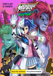 Henshin Hero Rampage!: The Lion, The Girl, and The Knight (Paperback)