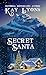 Secret Santa by Kay Stockham
