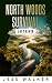 Lost River: North Woods Survival (North Woods Survival Series Book 4)