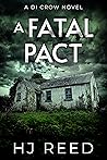 A Fatal Pact A Fatal Pact