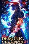 The Demonic Champion: Book 2