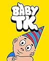 Baby TK by Kevin Eric Raymundo