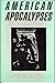 American Apocalypses by Douglas Robinson