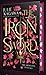 The Iron Sword (The Iron Fey Evenfall, #2) by Julie Kagawa