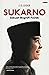 Sukarno: Sebuah Biografi Politik