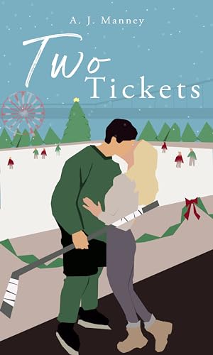 Two Tickets (Kindle Edition)