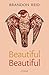 Beautiful Beautiful by Brandon Reid