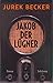 Jakob der Lügner by Jurek Becker