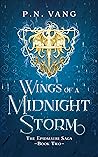 Wings of a Midnight Storm by P.N. Vang