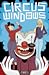 Circus Windows by John Allison