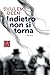 Indietro non si torna