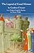 The Legend of Good Women: In a Modern English Version by Simon Webb