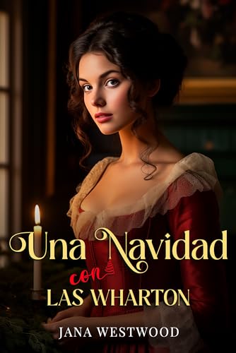 Una Navidad con las Wharton: Novela corta (Spanish Edition)
