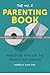 The No. 2 Parenting Book by Andrea D. Mata Ph.D.