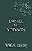 Daniel & Addison by W.  Winters Daniel & Addison by W.  Winters