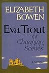 Eva Trout, Or Cha...