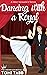 Dancing with a Royal (Unexpected Royals #1)