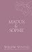 Madox & Sophie: Tell Me to Stay