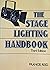 The Stage Lighting Handbook, 3rd Edition