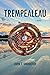 Trempealeau (Trempealeau Stories)