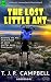 The Lost Little Ant: A Frie...