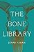 The Bone Library