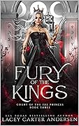 Fury of the Kings (Court of the Fae Princes #3)