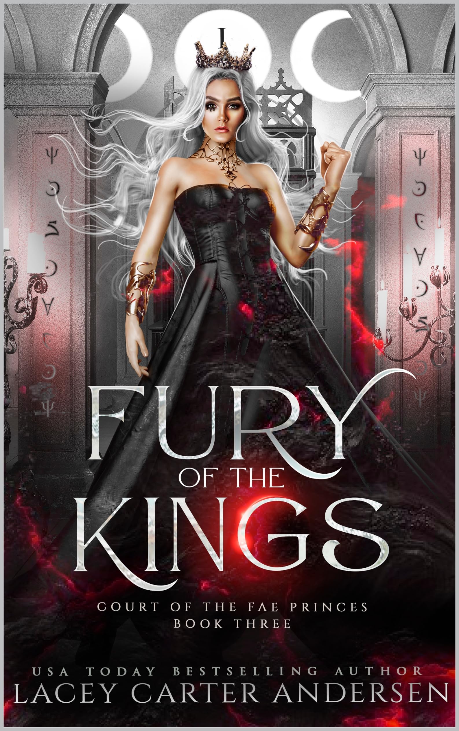 Fury of the Kings (Court of the Fae Princes #3)