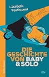 Die Geschichte von Baby und Solo
