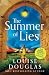 The Summer of Lies
