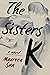 The Sisters K