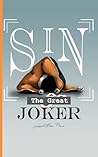 Sin, the Great Joker