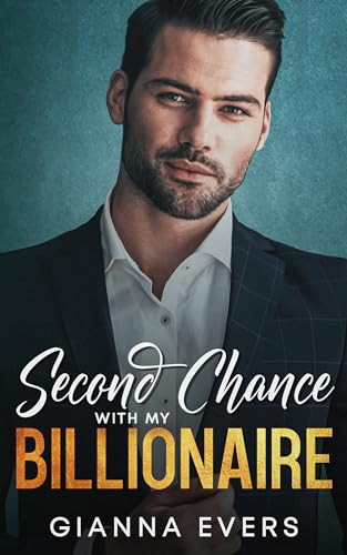 Second Chance with my Billionaire (Kindle Edition)