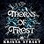 Thorns of Frost (Fae of Snow & Ice, #2)