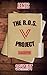 The R.O.S. Project