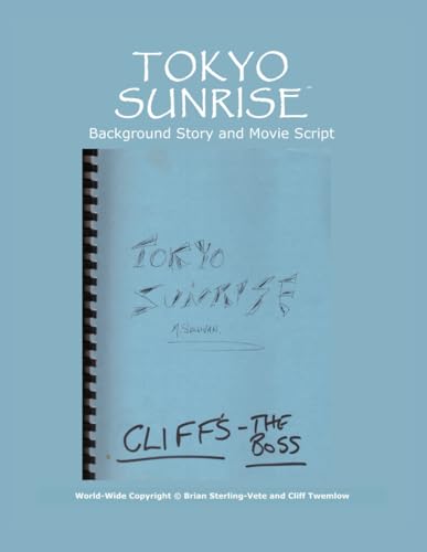 Tokyo Sunrise: Background Story and Movie Script (Paperback)