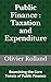 Public Finance : Taxation a...