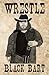 Wrestle Black Bart