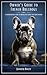 Owner's Guide to French Bul...