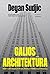 Galios architektūra by Deyan Sudjic